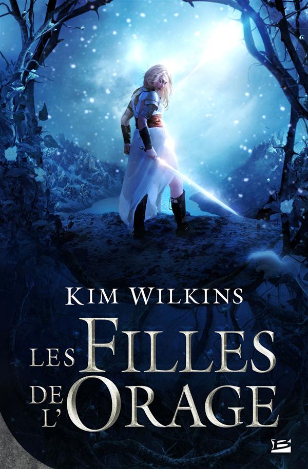 Wilkins Kim - LE SANG ET L'OR : LES FILLES DE L'ORAGE Wilkins Kim - LE SANG ET L'OR : LES FILLES DE L'ORAGE